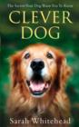 Clever Dog : Understand What Your Dog is Telling You - eBook