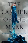 Carrier of the Mark - eBook