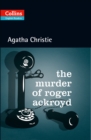 The Murder of Roger Ackroyd : Level 5, B2+ - Book