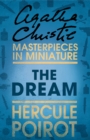 The Dream : A Hercule Poirot Short Story - eBook
