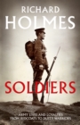 Soldiers : Army Lives and Loyalties from Redcoats to Dusty Warriors - eBook