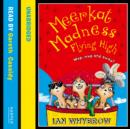 Meerkat Madness Flying High - eAudiobook