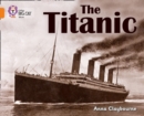 The Titanic : Band 06/Orange - Book