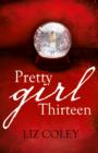 Pretty Girl Thirteen - eBook