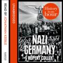 Nazi Germany: History in an Hour - eAudiobook