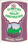 Dmitri and the Milk-Drinkers - eBook