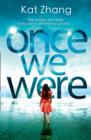 Once We Were - Book