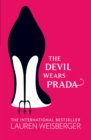 The Devil Wears Prada : Loved the movie? Read the book! - eBook