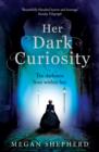 Her Dark Curiosity - eBook