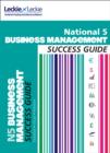 National 5 Business Management Success Guide - Book