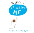 The It Wasn't Me (Read aloud by Jarvis Cocker) - eBook