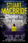 Close to the Bone (Special Edition) - eBook