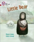 Little Bear: A folktale from Greenland : Band 10 White/Band 14 Ruby - Book