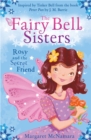 The Fairy Bell Sisters: Rosie and the Secret Friend - eBook