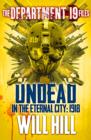 The Department 19 Files: Undead in the Eternal City: 1918 - eBook