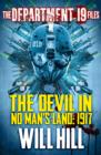 The Department 19 Files: The Devil in No Man's Land: 1917 - eBook