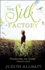 The Silk Factory - Book