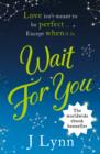 Wait for You - Book