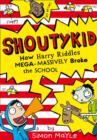 How Harry Riddles Mega-Massively Broke the School - Book