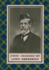 Jokes Cracked By Lord Aberdeen - eBook