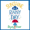 Sunshine on a Rainy Day - eAudiobook