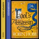 Fool's Assassin - Part One (Fitz and the Fool, Book 1) - eAudiobook