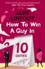 How to Win a Guy in 10 Dates - eBook