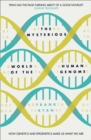 The Mysterious World of the Human Genome - Book