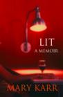 Lit : A Memoir - eBook