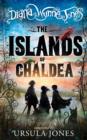 The Islands of Chaldea - eBook