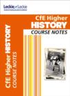 Higher History Course Notes : Course Notes for Sqa Exams - Book