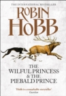 The Wilful Princess and the Piebald Prince - eBook