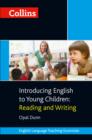 Collins Introducing English to Young Children : Reading and Writing - eBook