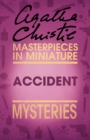 Accident : An Agatha Christie Short Story - eBook