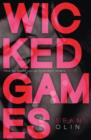 Wicked Games - Book