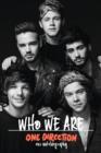 One Direction: Who We Are : Our Official Autobiography - Book