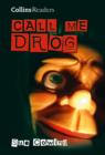 Call Me Drog [School Edition] - Book