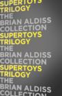Supertoys Trilogy - eBook