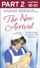 The New Arrival: Part 2 of 3 : The Heartwarming True Story of a 1970s Trainee Nurse - eBook