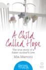 A Child Called Hope : The true story of a foster mother's love - eBook