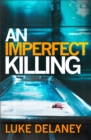 An Imperfect Killing - eBook
