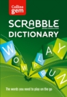 Collins Scrabble Dictionary Gem Edition : The Words to Play on the Go - Book