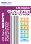 Higher Chemistry Practice Papers : Prelim Papers for Sqa Exam Revision - Book