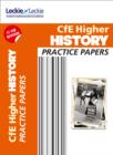 Higher History Practice Papers : Prelim Papers for Sqa Exam Revision - Book