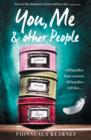 You, Me and Other People - Book