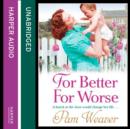 For Better For Worse - eAudiobook