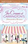 Ice Creams at Carrington's: Part Four, Chapters 23-26 of 26 - eBook