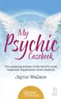 My Psychic Casebook : The amazing secrets of the world's most respected department-store medium - eBook