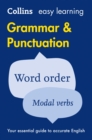 Easy Learning Grammar and Punctuation : Your Essential Guide to Accurate English - Book