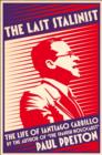 The Last Stalinist : The Life of Santiago Carrillo - Book